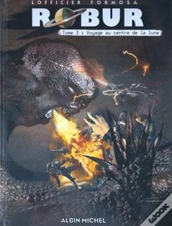 Capa do artigo Robur - Tome 03 : Voyage Au Centre De La Lune