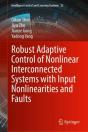 Robust Adaptive Control Of Nonlinear Interconnected Systems With Input Nonlinearities And Faults - Preview