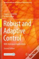 Robust And Adaptive Control
