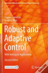 Robust And Adaptive Control