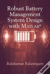 Capa do artigo Robust Battery Management Systems: Theory, Algorithms, And Software