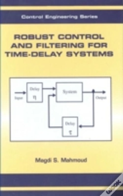 Capa do artigo Robust Control And Filtering For Time-Delay Systems