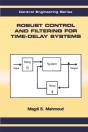 Robust Control And Filtering For Time-Delay Systems - Preview