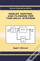 Robust Control And Filtering For Time-Delay Systems