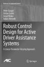 Robust Control Design For Active Driver Assistance Systems - Preview
