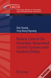Capa do artigo Robust Control For Uncertain Networked Control Systems With Random Delays
