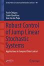 Robust Control Of Jump Linear Stochastic Systems - Preview