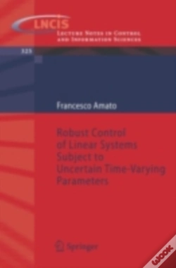 Capa do artigo Robust Control Of Linear Systems Subject To Uncertain Time-Varying Parameters