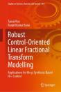 Robust Control-Oriented Linear Fractional Transform Modelling - Preview