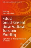 Robust Control-Oriented Linear Fractional Transform Modelling