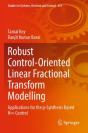 Robust Control-Oriented Linear Fractional Transform Modelling - Preview