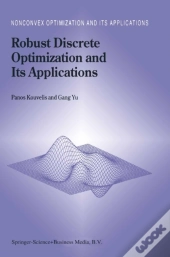 Robust Discrete Optimization And Its Applications