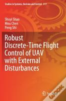 Robust Discrete-Time Flight Control Of Uav With External Disturbances