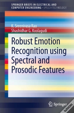 Capa do artigo Robust Emotion Recognition Using Spectral And Prosodic Features