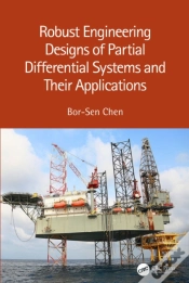 Capa do artigo Robust Engineering Designs Of Partial Differential Systems And Their Applications