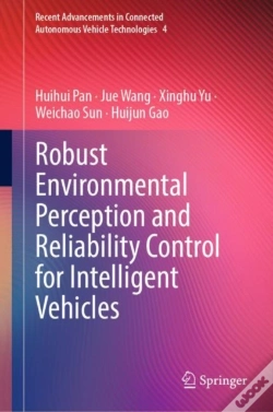 Capa do artigo Robust Environmental Perception And Reliability Control For Intelligent Vehicles
