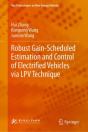 Robust Gain-Scheduled Estimation And Control Of Electrified Vehicles Via Lpv Technique - Preview