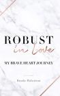 Robust In Love - Preview