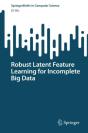 Robust Latent Feature Learning For Incomplete Big Data - Preview