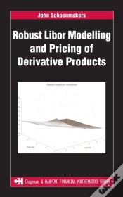 Capa do artigo Robust Libor Modelling And Pricing Of Derivative Products