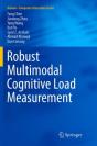 Robust Multimodal Cognitive Load Measurement - Preview