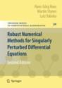 Robust Numerical Methods For Singularly Perturbed Differential Equations - Preview