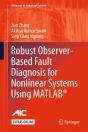Robust Observer-Based Fault Diagnosis For Nonlinear Systems Using Matlab(R) - Preview