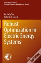 Robust Optimization In Electric Energy Systems