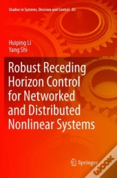 Robust Receding Horizon Control For Networked And Distributed Nonlinear Systems