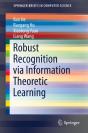 Robust Recognition Via Information Theoretic Learning - Preview