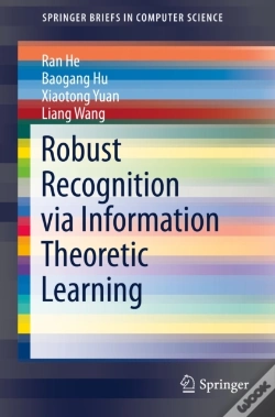 Capa do artigo Robust Recognition Via Information Theoretic Learning