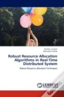 Robust Resource Allocation Algorithms In Real-Time Distributed System