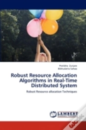 Capa do artigo Robust Resource Allocation Algorithms In Real-Time Distributed System