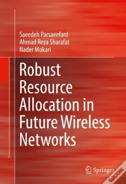 Capa do artigo Robust Resource Allocation In Future Wireless Networks