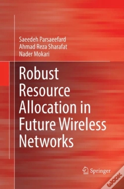Capa do artigo Robust Resource Allocation In Future Wireless Networks
