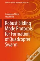 Robust Sliding Mode Protocols For Formation Of Quadcopter Swarm