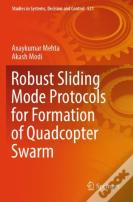 Robust Sliding Mode Protocols For Formation Of Quadcopter Swarm