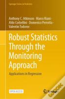 Robust Statistics Through The Monitoring Approach