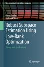 Robust Subspace Estimation Using Low-Rank Optimization - Preview
