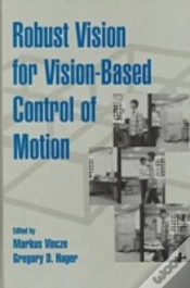 Capa do artigo Robust Vision For Vision-Based Control Of Motion
