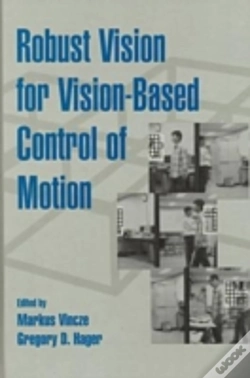 Capa do artigo Robust Vision For Vision-Based Control Of Motion
