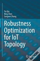 Robustness Optimization For Iot Topology