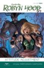 Robyn Hood Volume 3: Attitude Adjustment - Preview