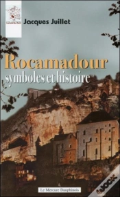 Capa do artigo Rocamadour ; Symboles Et Histoire