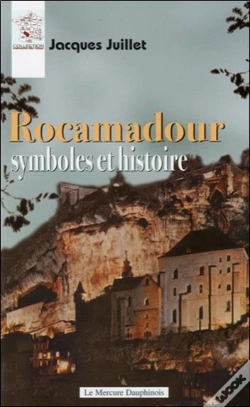 Capa do artigo Rocamadour ; Symboles Et Histoire