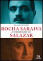Rocha Saraiva - O Professor de Salazar - Preview