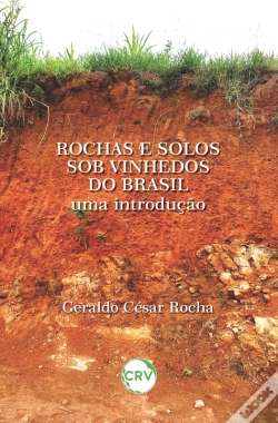 Capa do artigo Rochas E Solos Sob Vinhedos Do Brasil
