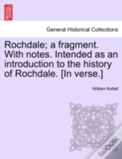 Capa do artigo Rochdale; A Fragment. With Notes. Intend