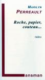 Roche, Papier, Couteau - Preview