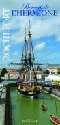 Rochefort, Berceau De L'Hermione - Preview